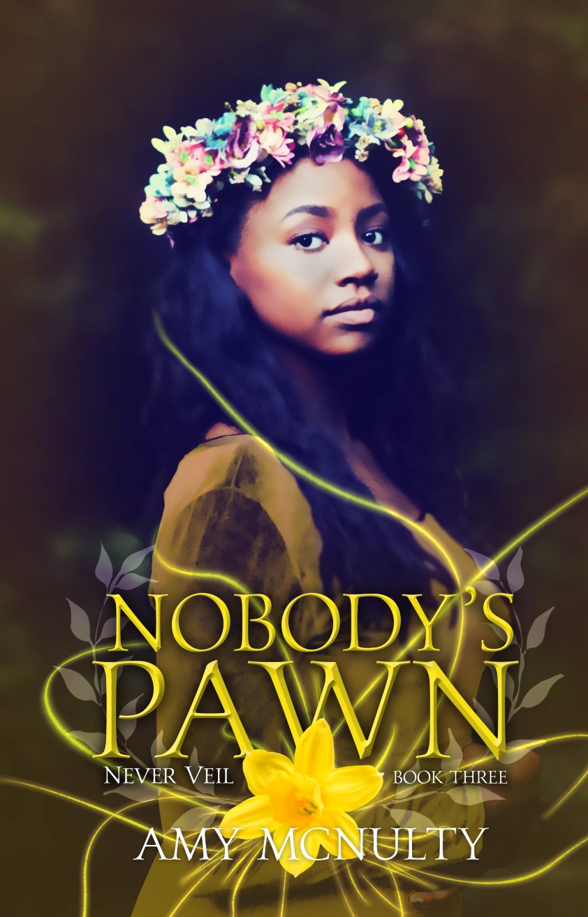 Nobody's Pawn by Amy McNulty
